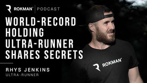 Record Holding Ultra Runner | Rhys Jenkins | Rokman Podcast #01